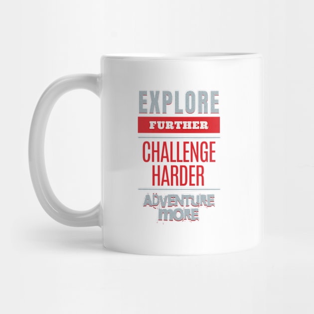 Explore Challenge Adventure Quote Motivational Inspirational by Cubebox